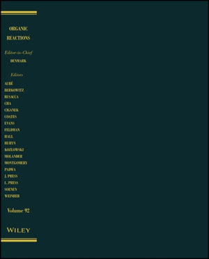 Organic Reactions, Volume 92