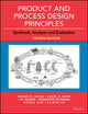 Book cover of: Product and Process Design Principles. By: Warren D. Seider