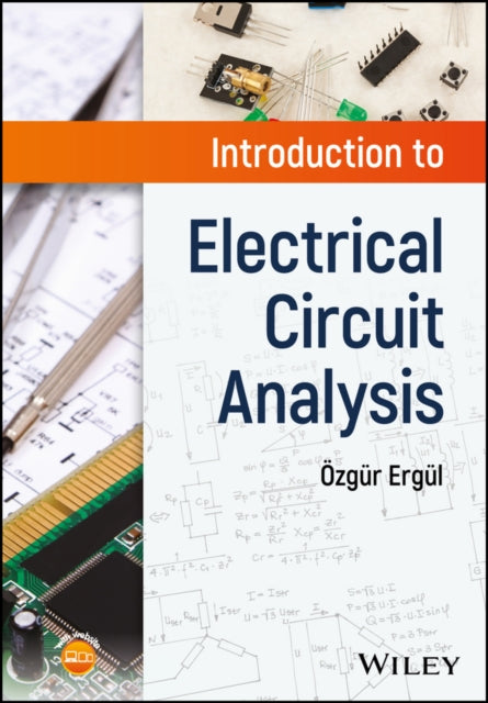 Book cover of: Introduction to Electrical Circuit Analysis. By: Ozgur Ergul