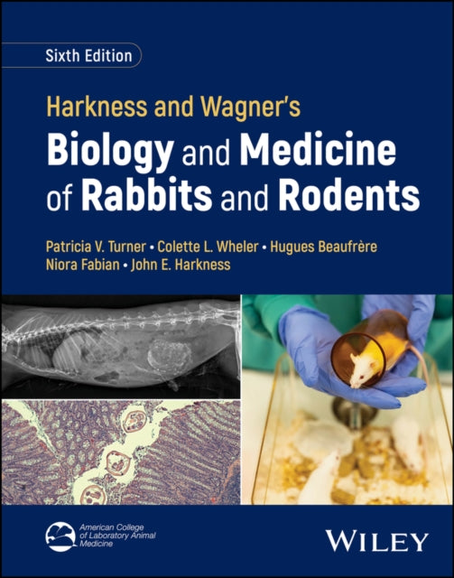 Book cover of: Harkness and Wagner's Biology and Medicine of Rabbits and Rodents