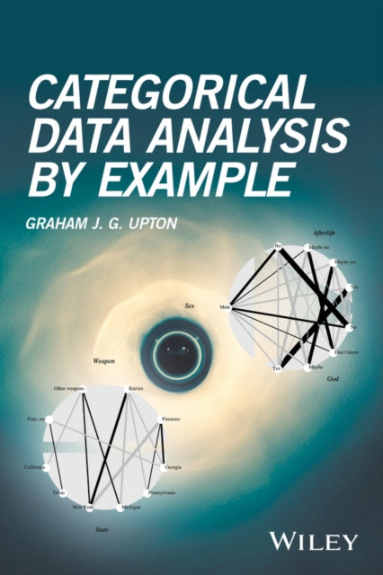 Book cover of: Categorical Data Analysis by Example. By: Graham J. G. Upton