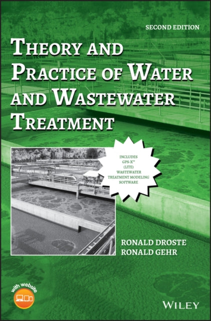 Book cover of: Theory and Practice of Water and Wastewater Treatment. By: Ronald L. Droste