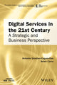 Book cover of: Digital Services in the 21st Century. By: Antonio Sanchez