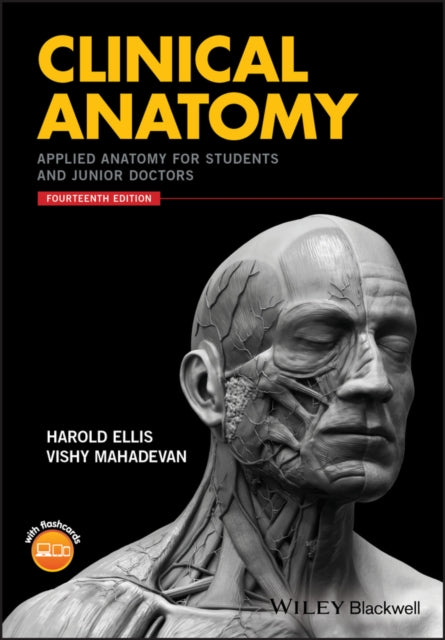 Book cover of: Clinical Anatomy. By: Harold Ellis