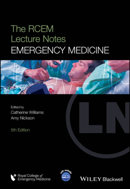 RCEM Lecture Notes, Emergency Medicine 9781119325819 Catherine Williams