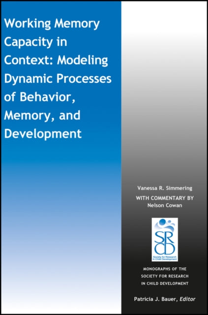 Book cover of: Working Memory Capacity in Context. By: Vanessa Simmering