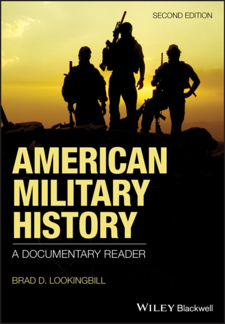 Book cover of: American Military History. By: Brad D. Lookingbill