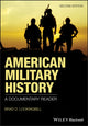 Book cover of: American Military History. By: Brad D. Lookingbill