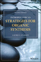 Book cover of: Introduction to Strategies for Organic Synthesis. By: Laurie S. Starkey
