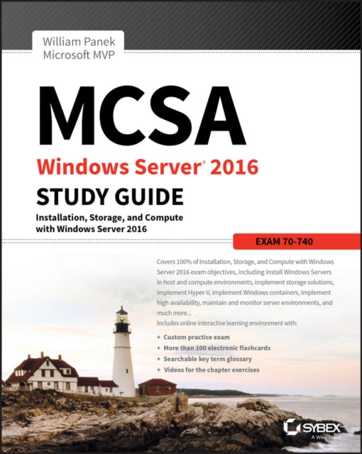 Book cover of: MCSA Windows Server 2016 Study Guide: Exam 70-740. By: William Panek