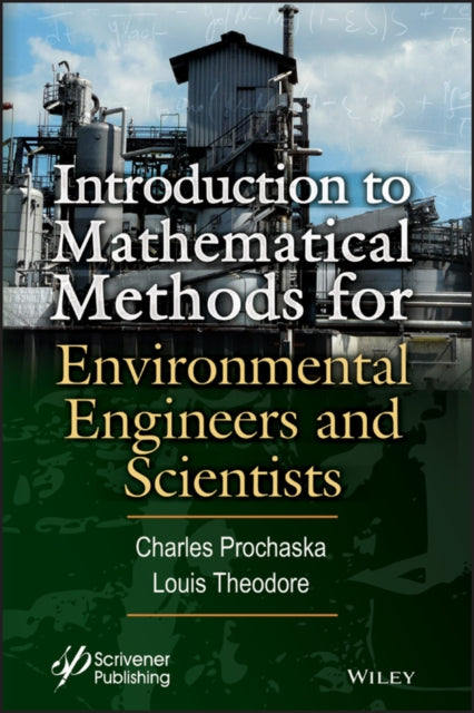 Book cover of: Introduction to Mathematical Methods for Environmental Engineers and Scientists. By: Charles Prochaska