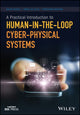 Book cover of: Practical Introduction to Human-in-the-Loop Cyber-Physical Systems. By: David Nunes