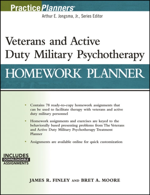 Book cover of: Veterans and Active Duty Military Psychotherapy Homework Planner, (with Download). By: Finley, James R.