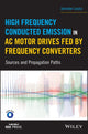 Book cover of: High Frequency Conducted Emission in AC Motor Drives Fed By Frequency Converters. By: Jaroslaw Luszcz