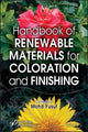 Book cover of: Handbook of Renewable Materials for Coloration and Finishing