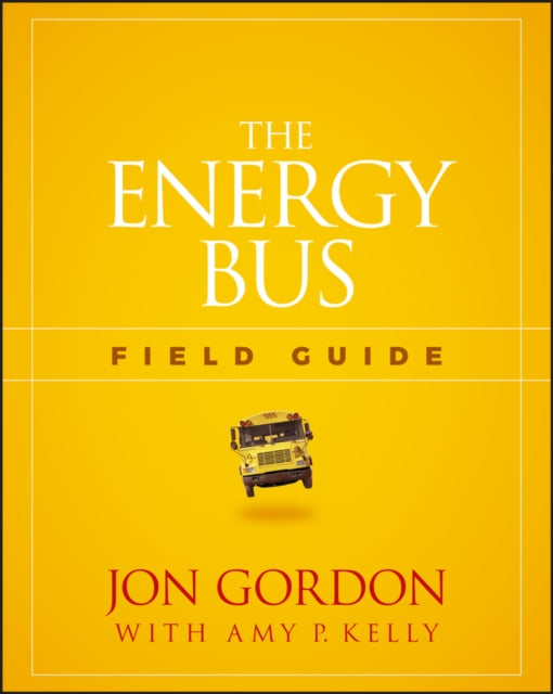 Energy Bus Field Guide