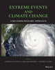 Book cover of: Extreme Events and Climate Change. By: Federico Castillo