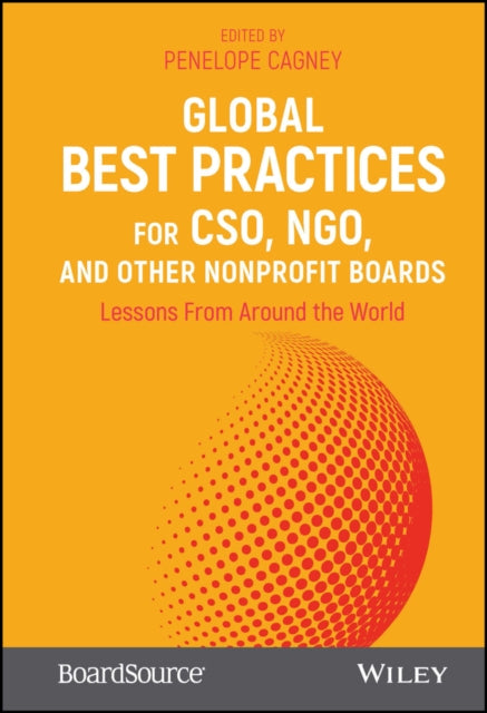 Book cover of: Global Best Practices for CSO, NGO, and Other Nonprofit Boards. By: BoardSource