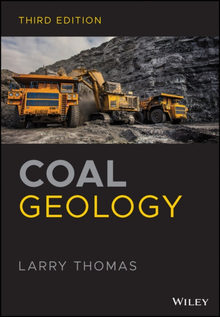 Book cover of: Coal Geology. By: Larry Thomas