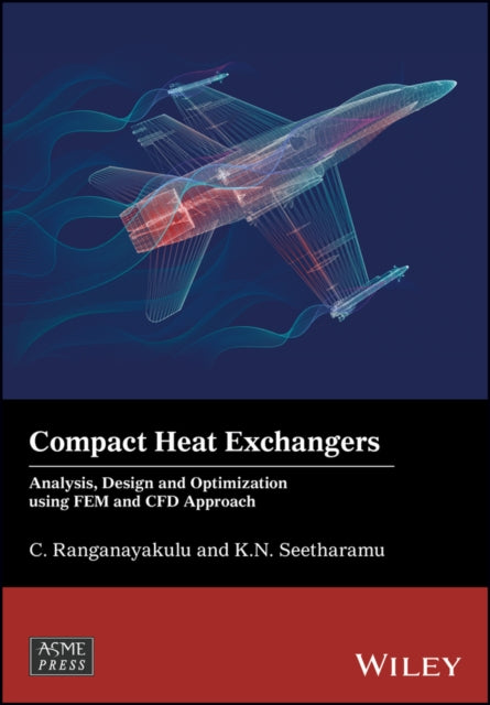 Book cover of: Compact Heat Exchangers. By: C. Ranganayakulu