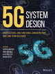 Book cover of: 5G System Design. By: Patrick Marsch