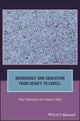 Book cover of: Democracy and Education from Dewey to Cavell. By: Naoko Saito