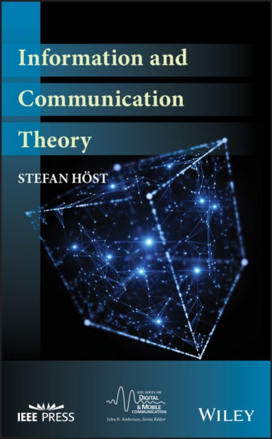 Book cover of: Information and Communication Theory. By: Stefan Höst