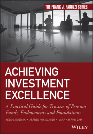 Achieving Investment Excellence