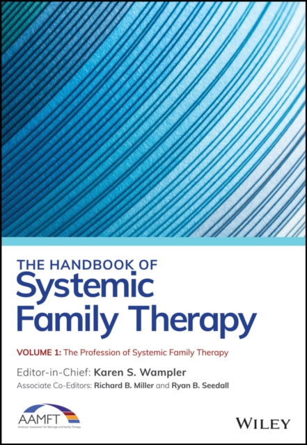 Book cover of: Handbook of Systemic Family Therapy, Set. By: Karen S. Wampler