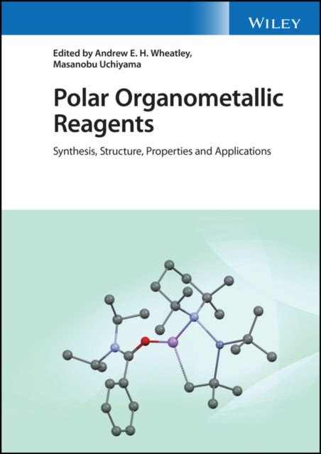 Book cover of: Polar Organometallic Reagents. By: Andrew Wheatley