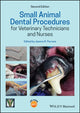 Book cover of: Small Animal Dental Procedures for Veterinary Technicians and Nurses. By: Jeanne R. Perrone