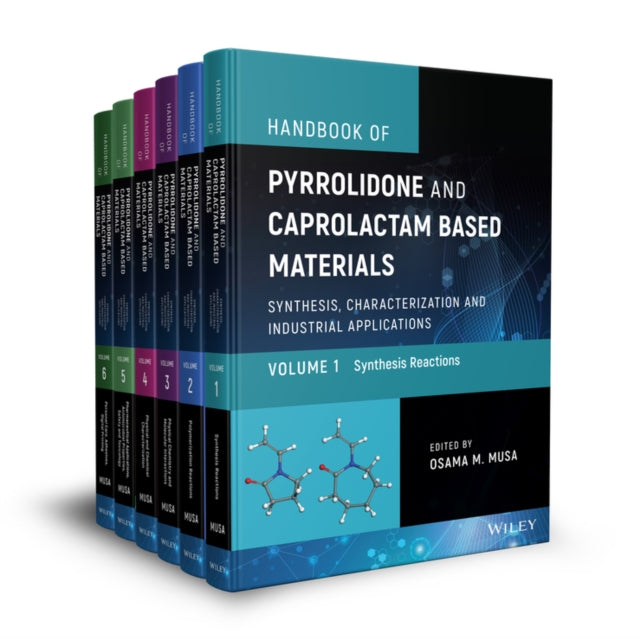 Book cover of: Handbook of Pyrrolidone and Caprolactam Based Materials, 6 Volume Set. By: Osama M. Musa