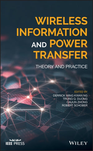 Wireless Information and Power Transfer