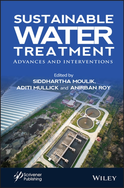 Book cover of: Sustainable Water Treatment. By: Anirban Roy