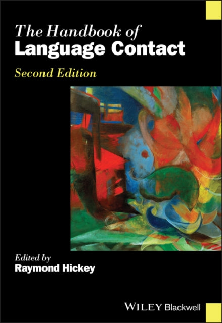 Book cover of: Handbook of Language Contact. By: Raymond Hickey