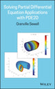Book cover of: Solving Partial Differential Equation Applications with PDE2D. By: Granville Sewell