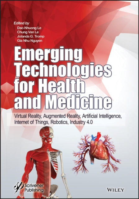 Book cover of: Emerging Technologies for Health and Medicine