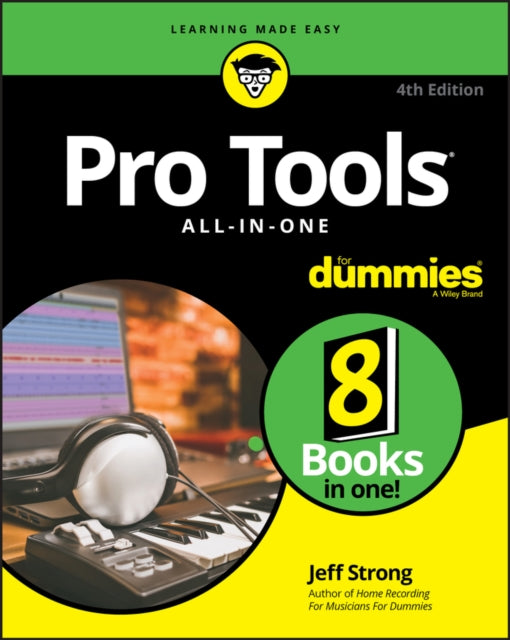 Book cover of: Pro Tools All-in-One For Dummies. By: Jeff Strong