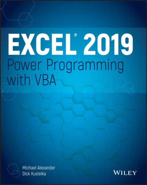 Book cover of: Excel 2019 Power Programming with VBA. By: Michael Alexander