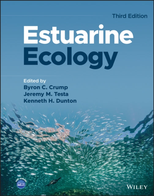 Book cover of: Estuarine Ecology. By: Jeremy M. Testa