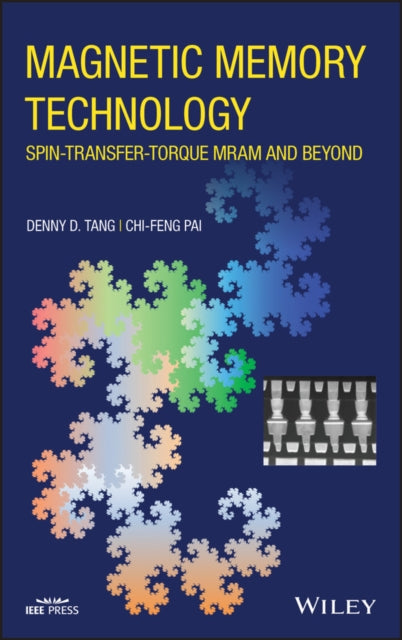 Book cover of: Magnetic Memory Technology. By: Denny D. Tang