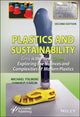 Book cover of: Plastics and Sustainability Grey is the New Green. By: Conor P. Carlin