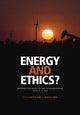 Book cover of: Energy and Ethics?. By: Mette M. High