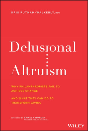 Delusional Altruism