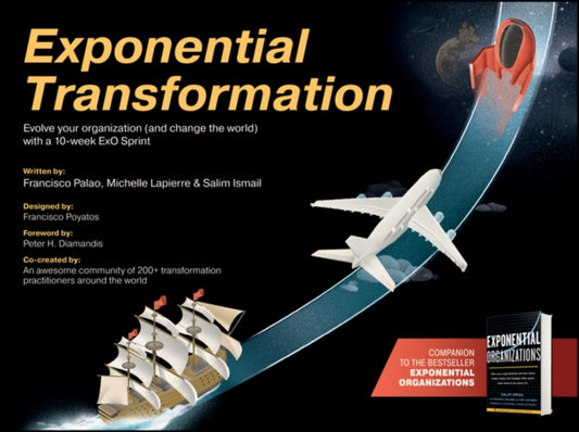 Book cover of: Exponential Transformation. By: Salim Ismail