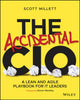 Book cover of: Accidental CIO. By: Scott Millett
