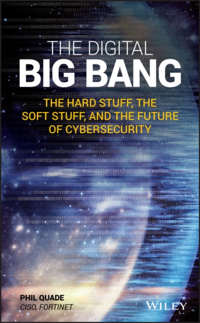 Book cover of: Digital Big Bang. By: Phil Quade