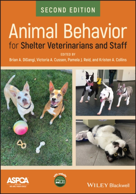 Book cover of: Animal Behavior for Shelter Veterinarians and Staff. By: Kristen Collins