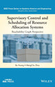 Book cover of: Supervisory Control and Scheduling of Resource Allocation Systems. By: Bo Huang