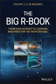 Book cover of: Big R-Book. By: Philippe J. S. De Brouwer